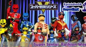 SenpuuCast 08: Super Sentai Fashion Week