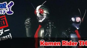 SenpuuCast 17: Kamen Rider THE FIRST