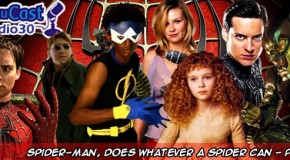 SenpuuCast 30 – Spider-man, does whatever a spider can – Part #1