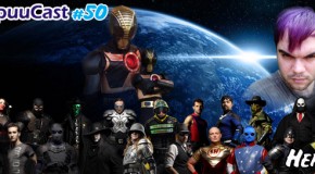 SenpuuCast 50: Heróis