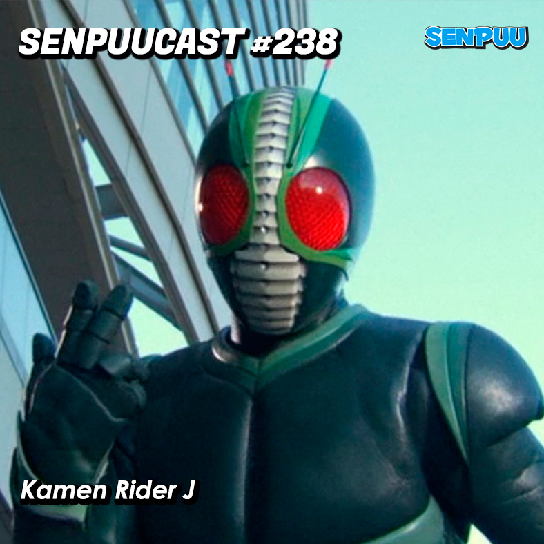 SenpuuCast – Senpuu Tokusatsu